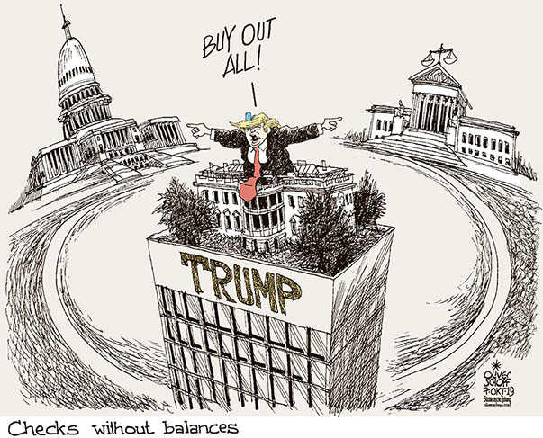 Oliver Schopf, editorial cartoons from Austria, cartoonist from Austria, Austrian illustrations, illustrator from Austria, editorial cartoon politics politician International, Cartoon Arts International, New York Times Syndicate, Cagle cartoon 2019 USA TRUMP IMPEACHMENT CHECKS AND BALANCES WHITE HOUSE CONGRESS SUPREME COURT REAL ESTATE BUY OUT   





