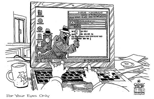 Oliver Schopf, editorial cartoons from Austria, cartoonist from Austria, Austrian illustrations, illustrator from Austria, editorial cartoon politics politician Germany 2012: E-MAIL OBSERVATION SPY NOTEBOOK COMPUTER JAMES BOND FOR YOUR EYES ONLY


 2010. 