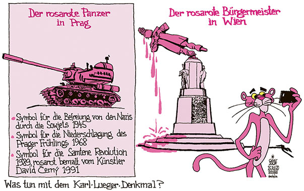 Oliver Schopf, politischer Karikaturist aus Österreich, politische Karikaturen aus Österreich, Karikatur Cartoon Illustrationen Politik Politiker Österreich 2020 : DENKMAL STURM STURZ RASSISMUS KARL LUEGER BÜRGERMEISTER WIEN ANTISEMITISMUS JUDEN ROSAROTER PANZER PINK TANK PRAGUE DAVIS CERN PRAG ROSAROTER PANTHER SELFIE
