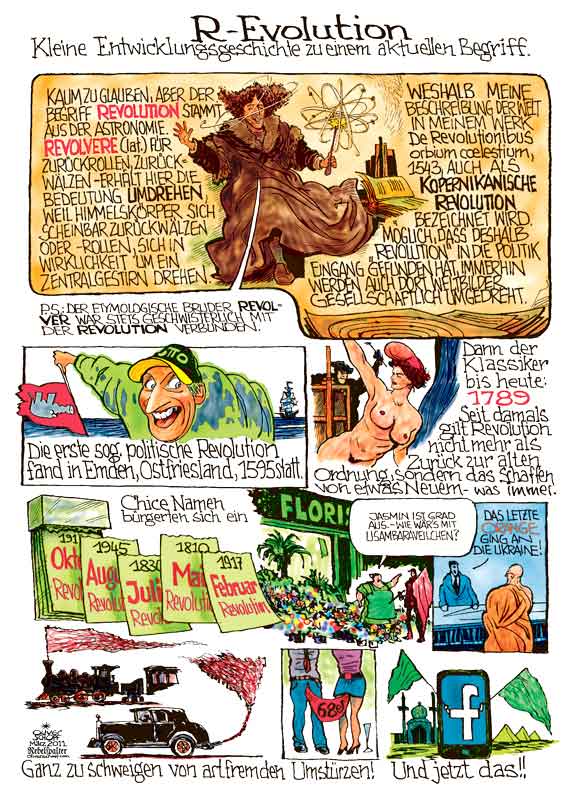 Oliver Schopf, politischer Karikaturist aus Österreich, politische Karikaturen aus Österreich, Karikatur Illustrationen Comic Bildergeschichte 2011: revolution geschichte kopernikus weltbild revolver 1789 aegypten libyen jasmin-revolution 




