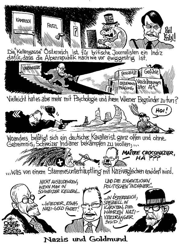 Oliver Schopf, politischer Karikaturist aus Österreich, politische Karikaturen aus Österreich, Karikatur Illustrationen Comic Bildergeschichte 2011: nazis und goldmund 
Oesterreich, schweiz, nazi, keller, kampusch, fritzl, freud, steinbrueck, kavallerie, indianer, psychologie, nazi-gold Politik Politiker 


 




