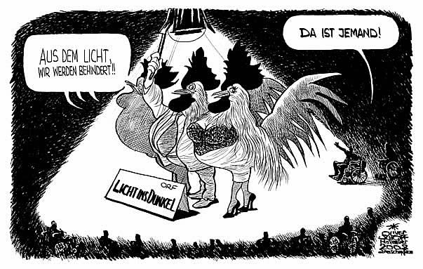  Oliver Schopf, politischer Karikaturist aus Österreich, politische Karikaturen, Illustrationen Archiv politische Karikatur Österreich: 2008:
Licht ins dunkel, orf, behindert, ist da jemand?