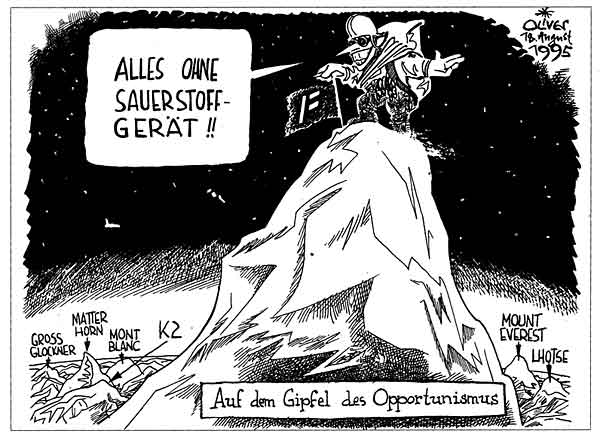  Oliver Schopf, politischer Karikaturist aus Österreich, politische Karikaturen, Illustrationen Archiv politische Karikatur Österreich: Jörg joerg Haider 1995:
joerg haider, fpoe-chef, opportunismus, bergsteigen, gipfel, sauerstoffgeraet


 