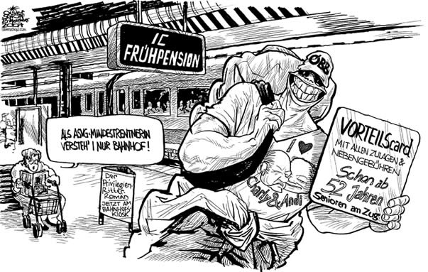  Oliver Schopf, politischer Karikaturist aus Österreich, politische Karikaturen, Illustrationen Archiv politische Karikatur Österreich: ÖBB 2007: , oebb, fruehpension, bahnhof, vorteilscard, senioren am zug,  mindestrenterin

