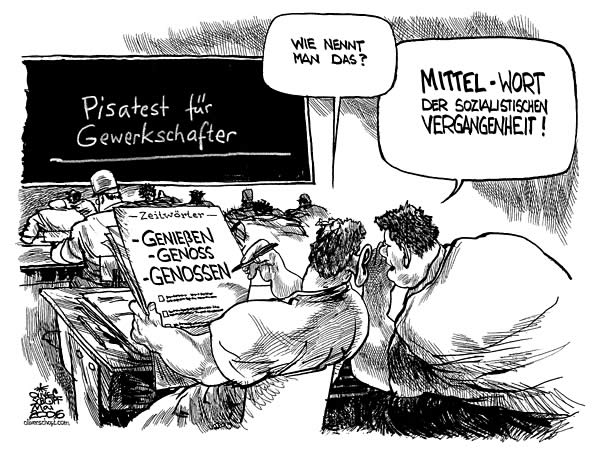  Oliver Schopf, politischer Karikaturist aus Österreich, politische Karikaturen, Illustrationen Archiv politische Karikatur Österreich: ÖGB 2006
  nach dem Bawagskandal 2006, Genossen, Gewerkschaft, Elsner Pisatest für Gewerkschafter geniessen genoss genossen
