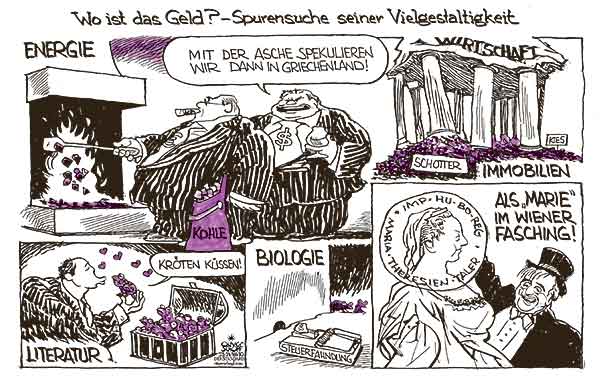  Oliver Schopf, politischer Karikaturist aus Österreich, politische Karikaturen, Illustrationen Archiv politische Karikatur Welt Wirtschaft und Finanzen 2010: geld synonyme kohle asche schotter kies kroeten maeuse marie



