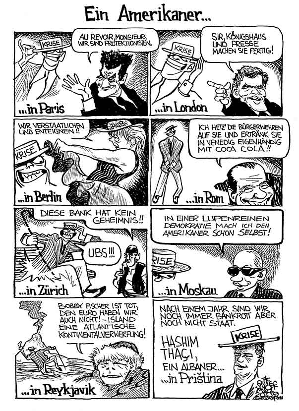 Oliver Schopf, politischer Karikaturist aus Österreich, politische Karikaturen, Illustrationen Archiv politische Karikatur 2009: weltwirtschaftsforum, finanzkrise  krise, amerikaner in paris, london, berlin, rom, zuerich, moskau, reykjavik, pristina




