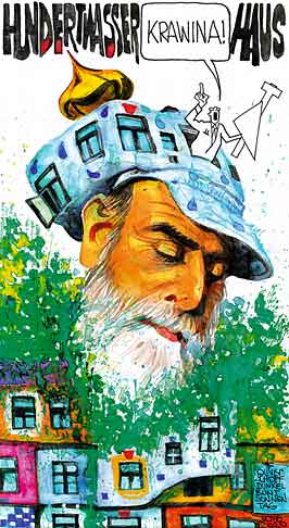 Oliver Schopf, politischer Karikaturist aus Österreich, politische Karikaturen aus Österreich, Karikatur Illustrationen Porträt Kunst:
friedensreich hundertwasser hundertwasserhaus in wien 


 
