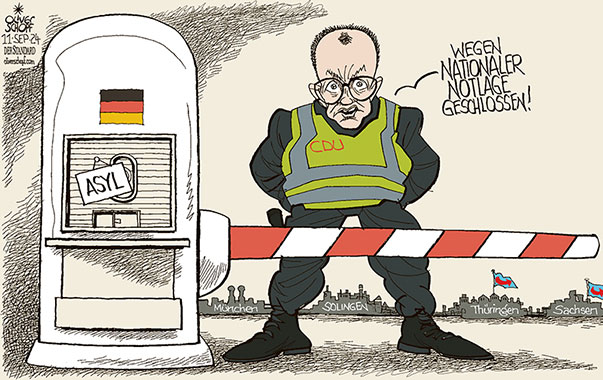 Oliver Schopf, politischer Karikaturist aus Österreich, politische Karikaturen aus Österreich, Karikatur Cartoon Illustrationen Politik Politiker Deutschland 2024: ASYLRECHT GRENZKONTROLLEN CDU FRIEDIRCH MERZ NATIONALE NOTLAGE GRENZE SCHLAGBAUM ATTENTAT MÜNCHEN SOLINGEN WAHLEN THÜRINGEN SACHSEN AFD














