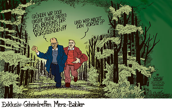 Oliver Schopf, politischer Karikaturist aus Österreich, politische Karikaturen aus Österreich, Karikatur Cartoon Illustrationen Politik Politiker Deutschland @oliverschopf.bsky.social 2026: CDU SPÖ VORSITZENDE MERZ BABLER GLÜCKLOS SCHWACH UMFRAGETIEF FÜHRUNG DISKUSSION GEHEIMTREFFEN WALD SPAZIERGANG





























