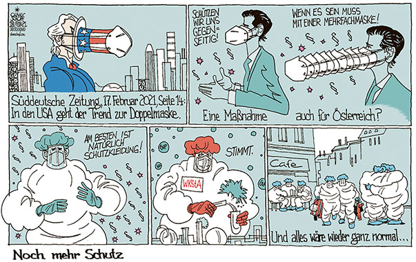  Oliver Schopf, politischer Karikaturist aus Österreich, politische Karikaturen, Illustrationen Archiv politische Karikatur Österreich 2021: CORONAVIRUS KRISE SARS-CoV-2 COVID-19 MASKEN SCHUTZKLEIDUNG DOPPELMASKE USA UNCLE SAM SEBASTIAN KURZ JUSTIZ WIRTSCHAFTS- UND KORRUPTIONSSTAATSANWALTSCHAFT WKStA NORMALISIERUNG NEUE NORMALITÄT
