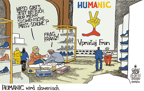 Oliver Schopf, politischer Karikaturist aus Österreich, politische Karikaturen aus Österreich, Karikatur Cartoon Illustrationen Politik Politiker Österreich Cartoon Movement, @oliverschopf.bsky.social 2025: HUMANIC SCHUHE FIRMA SLOWENIEN MASS KAUF MASSSCHUHE FRAG FRANZ WERBUNG GESCHÄFT 


































