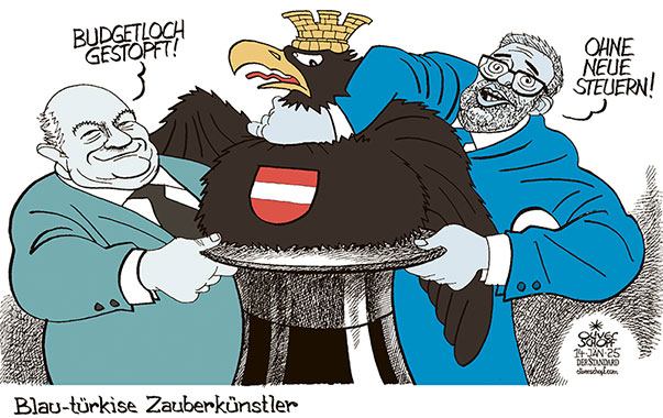 Oliver Schopf, politischer Karikaturist aus Österreich, politische Karikaturen aus Österreich, Karikatur Cartoon Illustrationen Politik Politiker Österreich 2025: REGIERUNGSBILDUNG FPÖ ÖVP BLAU TÜRKIS HERBERT KICKL CHRISTIAN STOCKER BUDGET BUDGETLOCH STOPFEN BUNDESADLER STAATLICHE FÖRDERUNGEN KÜRZUNGEN ZAUBERHUT ZAUBERKÜNSTLER AUS DEM HUZT ZAUBERN 












