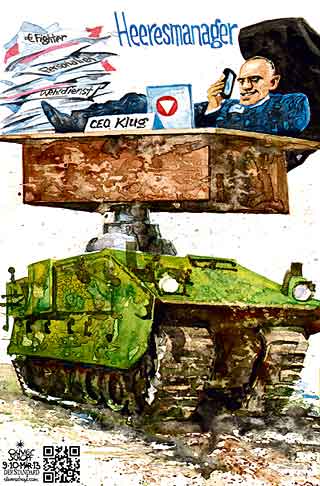  Oliver Schopf, politischer Karikaturist aus Österreich, politische Karikaturen, Illustrationen Archiv politische Karikatur Österreich Bundesheer
2013 SPOE KLUG GERALD VERTEIDIGUNGSMINISTER MANAGER CEO BUNDESHEEr PANZER GEFECHTSTURM

