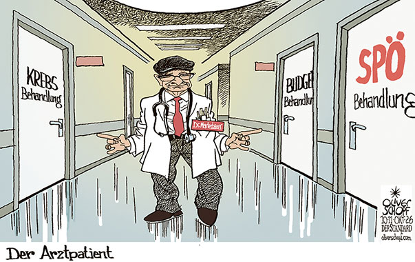 Oliver Schopf, politischer Karikaturist aus Österreich, politische Karikaturen aus Österreich, Karikatur Cartoon Illustrationen Politik Politiker Österreich Cartoon Movement, @oliverschopf.bsky.social 2026:
SPÖ MARKUS MARTERBAUER PARTEIVORSITZ FINANZMINISTER BUDGET DEFIZIT KREBS BEHANDLUNG ARZT PATIENT SPITAL GANG STATION




















































