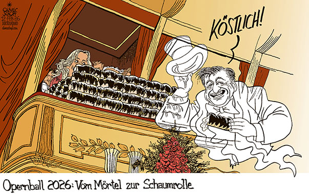 Oliver Schopf, politischer Karikaturist aus Österreich, politische Karikaturen aus Österreich, Karikatur Cartoon Illustrationen Politik Politiker Österreich Cartoon Movement, @oliverschopf.bsky.social 2026: OPERNBALL SCHAUMROLLE SCHAUMROLLENKÖNIG STARGAST SHARON STONE LOGE RICHARD LUGNER GEIST MÖRTEL KÖSTLICH






































