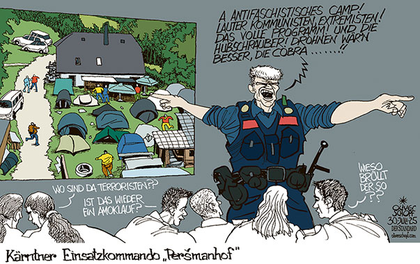 Oliver Schopf, politischer Karikaturist aus Österreich, politische Karikaturen aus Österreich, Karikatur Cartoon Illustrationen Politik Politiker Österreich Cartoon Movement, @oliverschopf.bsky.social 2025: KÄRNTEN PERšMANHOF ANTIFASCHISTISCHES CAMP LAGER GEDENKSTÄTTE ZWEITER WELTKRIEG POLIZEI EINSATZ KOMMANDO ERSTÜRMEN HUBSCHRAUBER 

























