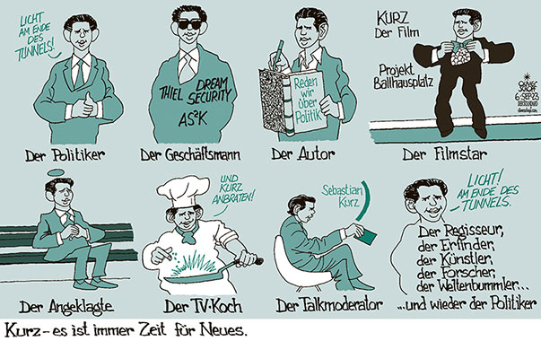 Oliver Schopf, politischer Karikaturist aus Österreich, politische Karikaturen aus Österreich, Karikatur Cartoon Illustrationen Politik Politiker Österreich 2023: SEBASTIAN KURZ FILM FILMSTAR PROJEKT BALLHAUSPLATZ GESCHÄFTSMANN AUTOR BUCH REDEN WIR ÜBER POLITIK ANGEKLAGTER 

















