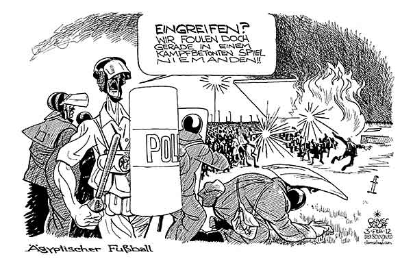 Oliver Schopf, politischer Karikaturist aus Österreich, politische Karikaturen aus Österreich, Karikatur Illustrationen Politik Politiker international  2012 AEGYPTEN PORT SAID FUSSBALL STADION POLIZEI AUSSCHREITUNGEN FAN HOOLIGANS FOUL       
 










 