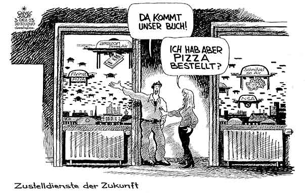 Oliver Schopf, politischer Karikaturist aus Österreich, politische Karikaturen aus Österreich, Karikatur Cartoon Illustrationen Politik Politiker international 2013: AMAZON BUCH VERSAND DROHNE PRIME AIR HAUSZUSTELLUNG PIZZA NSA 
  


 