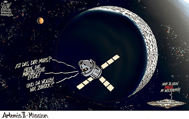 Oliver Schopf, politischer Karikaturist aus Österreich, politische Karikaturen aus Österreich, Karikatur Cartoon Illustrationen Politik Politiker international @oliverschopf.bsky.social 2026: ARTEMIS II 2 NASA MOND MISSION UMRUNDUNG ERDE MARS KRIEGERISCH MARTIALISCH KRIEGE TRUMP MAGA AUSSERIRDISCHE ALIENS MUTTERSCHIFF WELTRAUM ALL UNIVERSUM 


