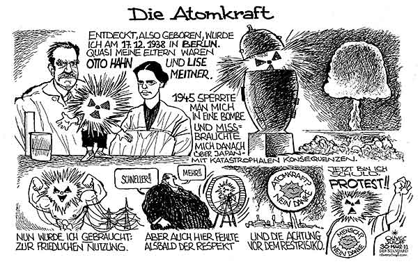 Oliver Schopf, politischer Karikaturist aus Österreich, politische Karikaturen aus Österreich, Karikatur Illustrationen Politik Politiker international 2011: atomkraft kernenergie otto hahn lise meitner bombe akw protes












 