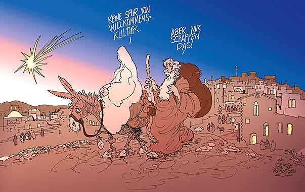 Oliver Schopf, politischer Karikaturist aus Österreich, politische Karikaturen aus Österreich, Karikatur Cartoon Illustrationen Politik Politiker international 2015 WEIHNACHTEN BETHLEHEM JOSEF MARIA GEBURT FLUCHT WILLKOMMENSKULTUR WIR SCHAFFEN DAS FLÜCHTLINGE REFUGEES HERBERGSUCHE  
 